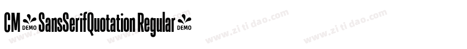 CM_SansSerifQuotation Regular字体转换